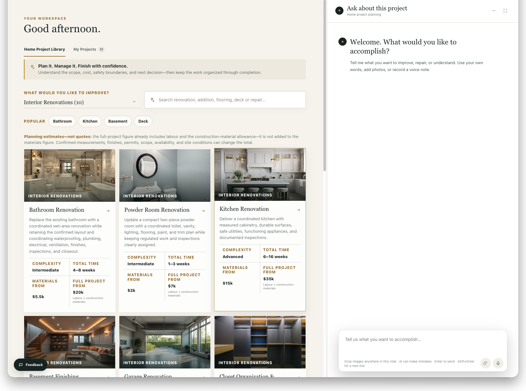 Choose a renovation package and start your Renovation Project Report.